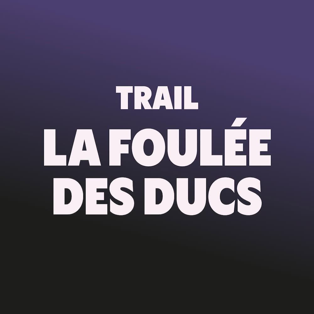 Foulée des Ducs 2027