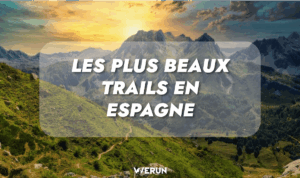 Lire la suite à propos de l’article Les plus beaux trails en Espagne