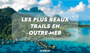 Lire la suite à propos de l’article Les plus beaux trails en Outre-mer