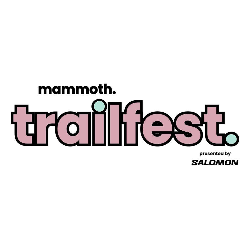 Mammoth Trail Fest 2026