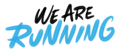 We Are Running